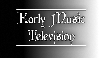 Early Music Television